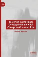 Fostering Institutional Development and Vital Change in Africa and Asia