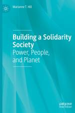 Building a Solidarity Society af Marianne T. Hill