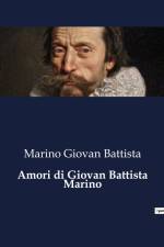 Amori di Giovan Battista Marino af Marino Giovan Battista