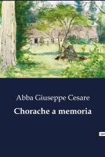 Chorache a memoria af Abba Giuseppe Cesare