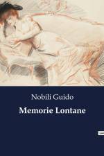 Memorie Lontane af Nobili Guido