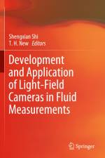 Development and Application of Light-Field Cameras in Fluid Measurements af T. H. New