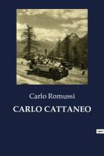 CARLO CATTANEO af Carlo Romussi