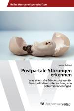 Postpartale Störungen erkennen af Janina Achtert