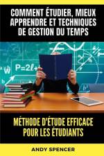 Méthode d'étude efficace pour les étudiants af Andy Spencer