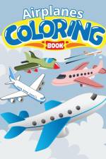 Airplanes Coloring Book For Kids af Thy Nguyen