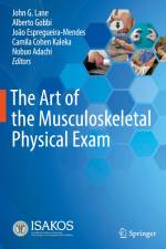 The Art of the Musculoskeletal Physical Exam af John G. Lane