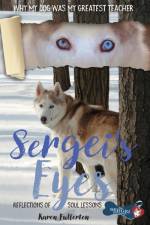 Sergei's Eyes af Karen Lee Fullerton