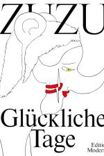 Glückliche Tage af Zuzu