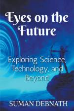 Eyes on the Future af Suman Debnath