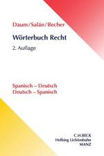 Wörterbuch Recht. Spanisch - Deutsch / Deutsch - Spanisch af Ulrich Daum