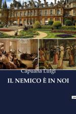 IL NEMICO È IN NOI af Capuana Luigi