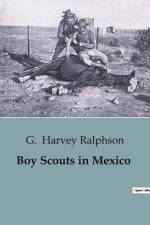 Boy Scouts in Mexico af G. Harvey Ralphson