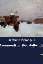Commenti al libro delle fate af Baratono Pierangelo