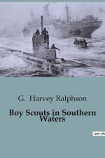 Boy Scouts in Southern Waters af G. Harvey Ralphson