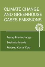 Climate Change and Greenhouse Gases Emission af Pratap Bhattacharya