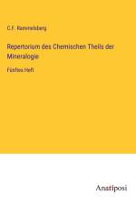 Repertorium des Chemischen Theils der Mineralogie af C. F. Rammelsberg