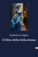Il libro della bella donna af Federico Luigini