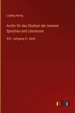 Archiv für das Studium der neueren Sprachen und Literaturen af Ludwig Herrig