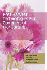 Postharvest Technologies for Commercial Floriculture af ANIL VERMA