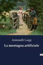 La montagna artificiale af Antonelli Luigi