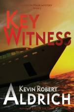 Key Witness af Kevin Robert Aldrich