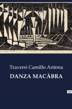 DANZA MACÀBRA af Traversi Camillo Antona