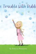 The Trouble with Bubbles af Rebecca Atanassova