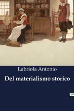 Del materialismo storico af Labriola Antonio