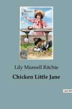 Chicken Little Jane af Lily Munsell Ritchie