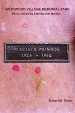 Westwood Village Memorial Park af Robert M. Sheer