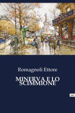 MINERVA E LO SCIMMIONE af Romagnoli Ettore