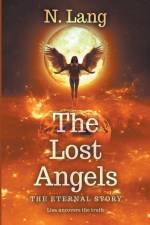 The Lost Angels The Eternal Angel af N. Lang