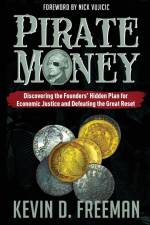 Pirate Money af Kevin D Freeman