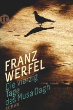 Die vierzig Tage des Musa Dagh af Franz Werfel