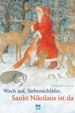 Wach auf, Siebenschläfer, Sankt Nikolaus ist da af Eleonore Schmid