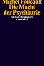 Die Macht der Psychiatrie af Michel Foucault