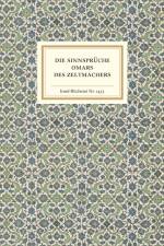 Die Sinnsprüche Omars des Zeltmachers