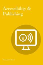Accessibility & Publishing af Stephanie S. Rosen