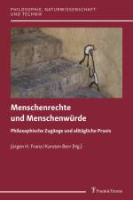 Menschenrechte und Menschenwürde af Jürgen H. Franz