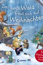 Der ganze Wald freut sich auf Weihnachten