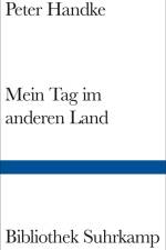 Mein Tag im anderen Land af Peter Handke