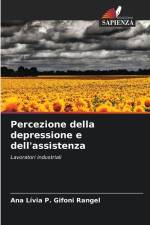Percezione della depressione e dell'assistenza af Ana Lívia P. Gifoni Rangel