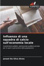 Influenza di una squadra di calcio sull'economia locale af Janael Da Silva Alves