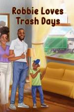 Trash Days with Robbie af Janelle Morton