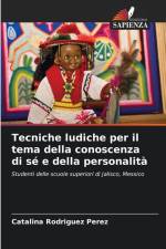Tecniche ludiche per il tema della conoscenza di sé e della personalità af Catalina Rodríguez Pérez