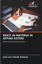 REATI IN MATERIA DI AFFARI ESTERI af José Luis Cabada Delgado