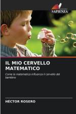 IL MIO CERVELLO MATEMATICO af Héctor Rosero