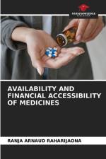AVAILABILITY AND FINANCIAL ACCESSIBILITY OF MEDICINES af Ranja Arnaud Raharijaona