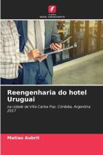 Reengenharia do hotel Uruguai af Matias Aubrit